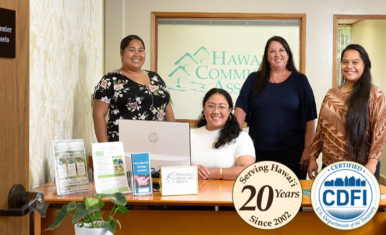 Affordable Housing Hawaii Hawaii Lending with Hawaii Community Assets Financial Opportunity Centers